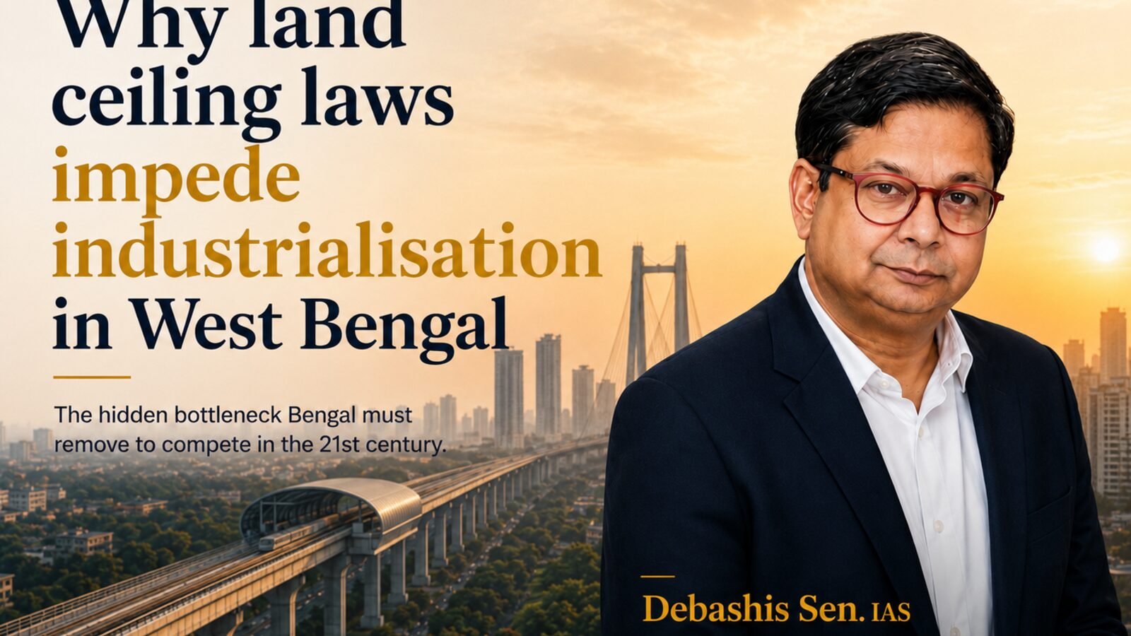 Why do land ceiling laws impede industrialisation in West Bengal?
